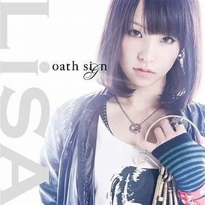 Oath Sign - LiSA 中日歌詞翻譯 - q23074285的創作 - 巴哈姆特