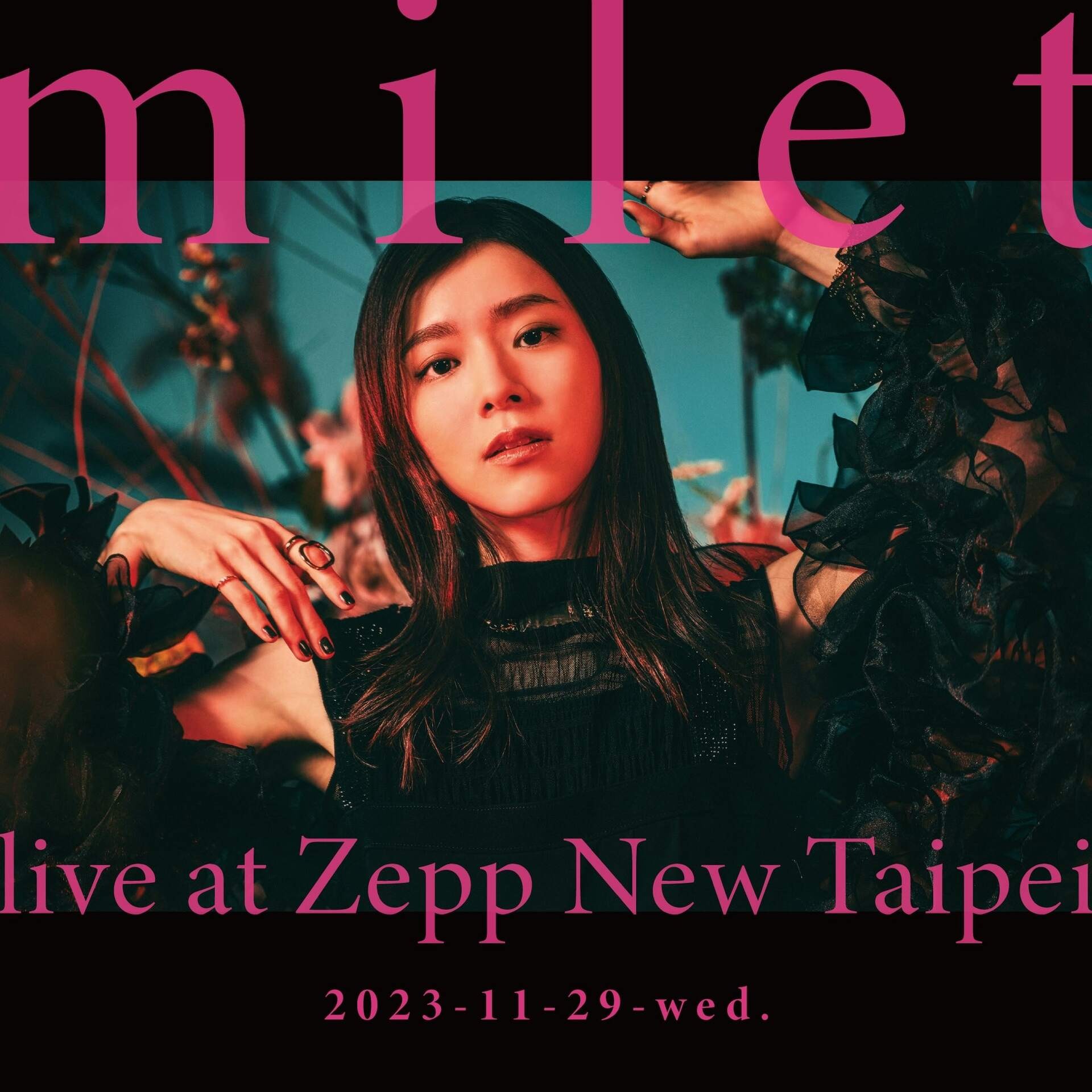 心得】milet 海外首場公演「Hey Taipei, I'm milet」@ Zepp New Taipei