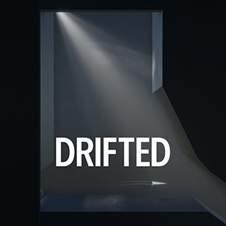 DRIFTED