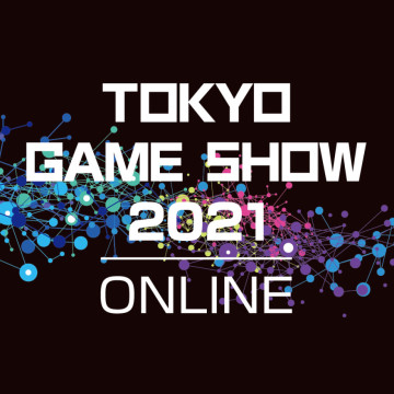 【TGS 21】2021 年东京电玩展将再度采取线上方式举办
