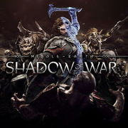 中土世界：戰爭之影,Shadow of War