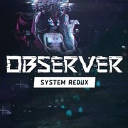 侵視者：系統還原,Observer: System Redux