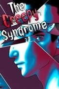 The Creepy Syndrome,The Creepy Syndrome