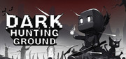 漆黑獵場,Dark Hunting Ground