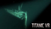 Titanic VR,Titanic VR