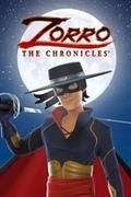 蒙面俠蘇洛,Zorro The Chronicles