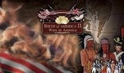 美國誕辰 2：美國之戰,Birth of America 2: Wars in America 1750-1815