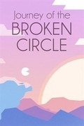Journey of the Broken Circle,Journey of the Broken Circle