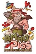 Ammo Pigs: Cocked and Loaded,Ammo Pigs: Cocked and Loaded