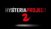 Hysteria Project 2,Hysteria Project 2
