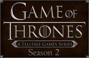 冰與火之歌 : 權力遊戲 第二季,Game of Thrones - A Telltale Game Series - Season 2