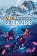 深海迷航：零下,Subnautica: Below Zero