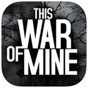 This War of Mine,這是我的戰爭,This War of Mine