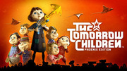 明日之子：鳳凰版,トゥモロー チルドレン フェニックス エディション,The Tomorrow Children: Phoenix Edition