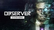 侵視者：系統還原,Observer: System Redux