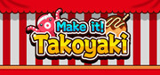 製作章魚燒！,作って！たこ焼き,Make it! Takoyaki