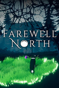 再會北方,Farewell North