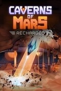 Caverns of Mars: Recharged,Caverns of Mars: Recharged