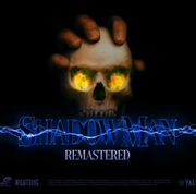 暗影人 重製版,Shadow Man Remastered