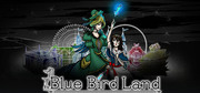 青鳥樂園,Blue Bird Land