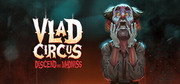 弗拉德馬戲團：深陷瘋狂,Vlad Circus: Descend Into Madness