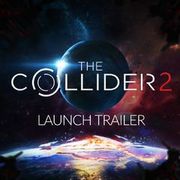 星際攻擊任務 2,The Collider 2