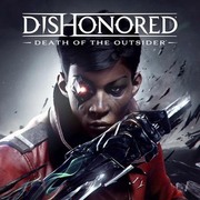 冤罪殺機 2：界外魔之死,Dishonored: Death of the Outsider