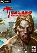 死亡之島 決定版,Dead Island Definitive Edition