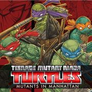 忍者龜：曼哈頓突變體,Teenage Mutant Ninja Turtles™: Mutants in Manhattan