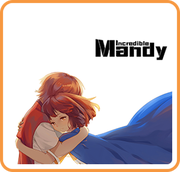 Incredible Mandy,Incredible Mandy