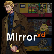 鏡中世界 Mirror xd,Mirror xd