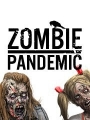 Zombie Pandemic,Zombie Pandemic