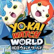 妖怪手錶 世界,妖怪ウォッチ ワールド,YO-KAI Watch World