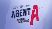 Agent A - 偽裝遊戲,Agent A: A Puzzle in Disguise
