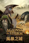 風暴之城,Against the Storm