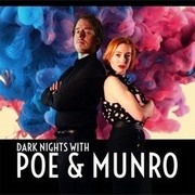 Dark Nights with Poe and Munro,Dark Nights with Poe and Munro