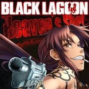 企業傭兵 天堂一擊,ブラック・ラグーン,BLACK LAGOON Heaven's Shot
