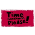 Time Gentlemen，Please！,Time Gentlemen，Please！
