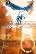 Aery - Path of Corruption,Aery - Path of Corruption
