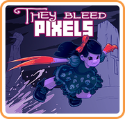 They Bleed Pixels,They Bleed Pixels