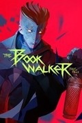 書行者：盜賊傳奇,The Bookwalker: Thief of Tales
