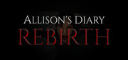 Allison’s Diary: Rebirth,Allison’s Diary: Rebirth