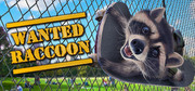 Wanted Raccoon,Wanted Raccoon