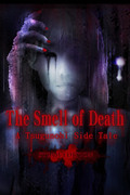 屍臭 翌日異聞,死臭 つぐのひ異譚,The Smell of Death - A Tsugunohi Tale -
