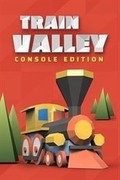 Train Valley: Console Edition,Train Valley: Console Edition