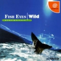 野地釣手,FISH EYES | Wild