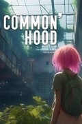 Common'hood,Common'hood