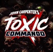 約翰卡本特 劇毒突擊隊,John Carpenter's Toxic Commando