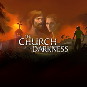 黑暗教會,The Church in the Darkness