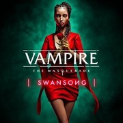 吸血鬼：惡夜獵殺 天鵝之歌,Vampire: The Masquerade – Swansong